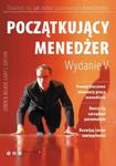 Początkujący menedżer. Wydanie V w sklepie internetowym Booknet.net.pl