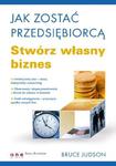 Jak zostać przedsiębiorcą. Stwórz własny biznes w sklepie internetowym Booknet.net.pl