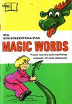 Magic words. Program nauczania języka angielskiego w klasach I-III szkoły podstawowej w sklepie internetowym Booknet.net.pl