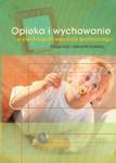 Opieka i wychowanie w instytucjach wsparcia społecznego w sklepie internetowym Booknet.net.pl