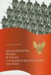 Społeczeństwo Polski w walce z najazdem bolszewickim 1920 roku w sklepie internetowym Booknet.net.pl