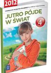 Jutro pójde w świat. Klasa 4, szkoła podstawowa. Język polski. Podręcznik w sklepie internetowym Booknet.net.pl