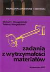 Zadania z wytrzymałości materiałów w sklepie internetowym Booknet.net.pl