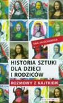 Historia sztuki dla dzieci i rodziców w sklepie internetowym Booknet.net.pl