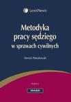 Metodyka pracy sędziego w sprawach cywilnych w sklepie internetowym Booknet.net.pl