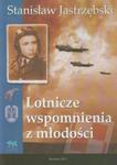 Lotnicze wspomnienia z młodości w sklepie internetowym Booknet.net.pl