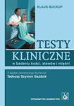 Testy kliniczne w badaniu kości stawów i mięśni w sklepie internetowym Booknet.net.pl