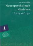 Neuropsychologia kliniczna tom 1 Urazy mózgu w sklepie internetowym Booknet.net.pl