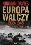 Europa walczy 1939-1945. Nie takie proste zwycięstwo w sklepie internetowym Booknet.net.pl