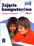 Zajęcia komputerowe. Klasa 1, szkoła podstawowa. Podręcznik z ćwiczeniami w sklepie internetowym Booknet.net.pl