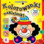 Wesoły klaun. Kolorowanki naklejanki w sklepie internetowym Booknet.net.pl