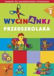 Wycinanki przedszkolaka cz.3 w sklepie internetowym Booknet.net.pl