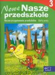 Nowe Nasze przedszkole Karty pracy część 3 w sklepie internetowym Booknet.net.pl