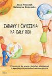 Zabawy i ćwiczenia na cały rok w sklepie internetowym Booknet.net.pl