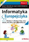 Informatyka Europejczyka. Klasa 4, szkoła podstawowa. Zeszyt ćwiczeń. Windows 7, Vista, Linux Ubuntu w sklepie internetowym Booknet.net.pl