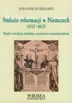 Stulecie reformacji w Niemczech 1517-1617 w sklepie internetowym Booknet.net.pl
