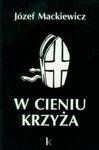 W cieniu krzyża w sklepie internetowym Booknet.net.pl