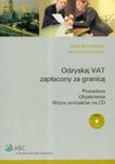 Odzyskaj Vat zapłacony za granicą + CD w sklepie internetowym Booknet.net.pl