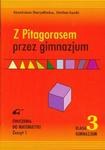 Z Pitagorasem przez gimnazjum 3 ćwiczenia zeszyt 1/wyd.2006/ w sklepie internetowym Booknet.net.pl