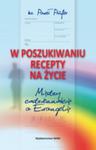 W poszukiwaniu recepty na życie w sklepie internetowym Booknet.net.pl