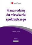 Prawa rodziny do mieszkania spółdzielczego w sklepie internetowym Booknet.net.pl