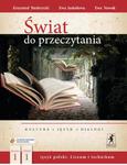 Świat do przeczytania. Klasa 1, liceum, część 1. Język polski. Podręcznik w sklepie internetowym Booknet.net.pl