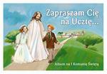 Zapraszam Cię na Ucztę. Album pierwszokomunijny w sklepie internetowym Booknet.net.pl