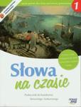 Język polski SŁOWA NA CZASIE 1 GIMNAZJUM Podr.literacko-kulturowy wyd.2014 w sklepie internetowym Booknet.net.pl