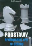 Podstawy królewskiej gry w szachy część 1 w sklepie internetowym Booknet.net.pl