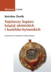 Najstarszy kopiarz książąt oleśnickich i kozielsko-bytomskich w sklepie internetowym Booknet.net.pl