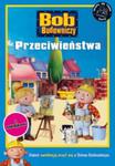 Bob Budowniczy Przeciwieństwa w sklepie internetowym Booknet.net.pl