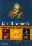 Wielcy hetmani Rzeczypospolitej Hetman Stanisław Koniecpolski / Jan III Sobieski w sklepie internetowym Booknet.net.pl