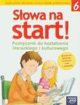Słowa na start 6 Podręcznik do kształcenia literackiego i kulturowego / Lipcowe i sierpniowe wędrówki w sklepie internetowym Booknet.net.pl