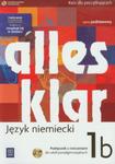 Alles Klar 1B. Klasa 1-3, liceum i technikum. Język niemiecki. Podręcznik z ćwiczeniami (+CD) w sklepie internetowym Booknet.net.pl