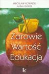 Zdrowie wartość edukacja w sklepie internetowym Booknet.net.pl