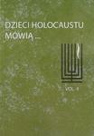 Dzieci Holocaustu mówią tom 4 w sklepie internetowym Booknet.net.pl