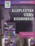 Alloplastyka stawu biodrowego z płytą DVD w sklepie internetowym Booknet.net.pl