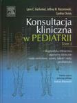 Konsultacja kliniczna w pediatrii Tom 1 w sklepie internetowym Booknet.net.pl