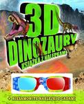 3D DINOZAURY KSIĄŻKA Z NALEPKAMI +OKULAR FK 9788378444138 w sklepie internetowym Booknet.net.pl