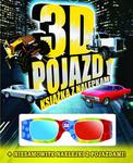 3D POJAZDY KSIĄŻKA Z NALEPKAMI+OKULARY FK 9788378444107 w sklepie internetowym Booknet.net.pl