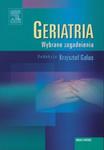 Geriatria Wybrane zagadnienia w sklepie internetowym Booknet.net.pl