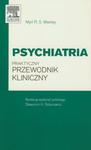 Psychiatria Praktyczny przewodnik kliniczny w sklepie internetowym Booknet.net.pl