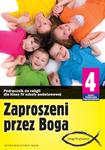 Zaproszeni przez Boga. Klasa 4, szkoła podstawowa. Religia. Podręcznik w sklepie internetowym Booknet.net.pl