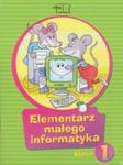 Elementarz małego informatyka 1 Podręcznik z płytą CD w sklepie internetowym Booknet.net.pl
