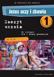 W drodze do Emaus. Jezus uczy i zbawia. Klasa 1, gimnazjum. Religia. Zeszyt ćwiczeń 2012 w sklepie internetowym Booknet.net.pl