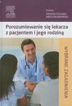 Porozumiewanie się lekarza z pacjentem i jego rodziną w sklepie internetowym Booknet.net.pl