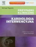 Kardiologia Interwencyjna w sklepie internetowym Booknet.net.pl