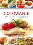 Gotowanie w kombiwarze w sklepie internetowym Booknet.net.pl