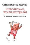 Niedoskonali wolni szczęśliwi w sklepie internetowym Booknet.net.pl