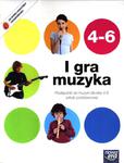 I gra muzyka. Klasa 4-6, szkoła podstawowa. Podręcznik+Dodatek (+CD) w sklepie internetowym Booknet.net.pl